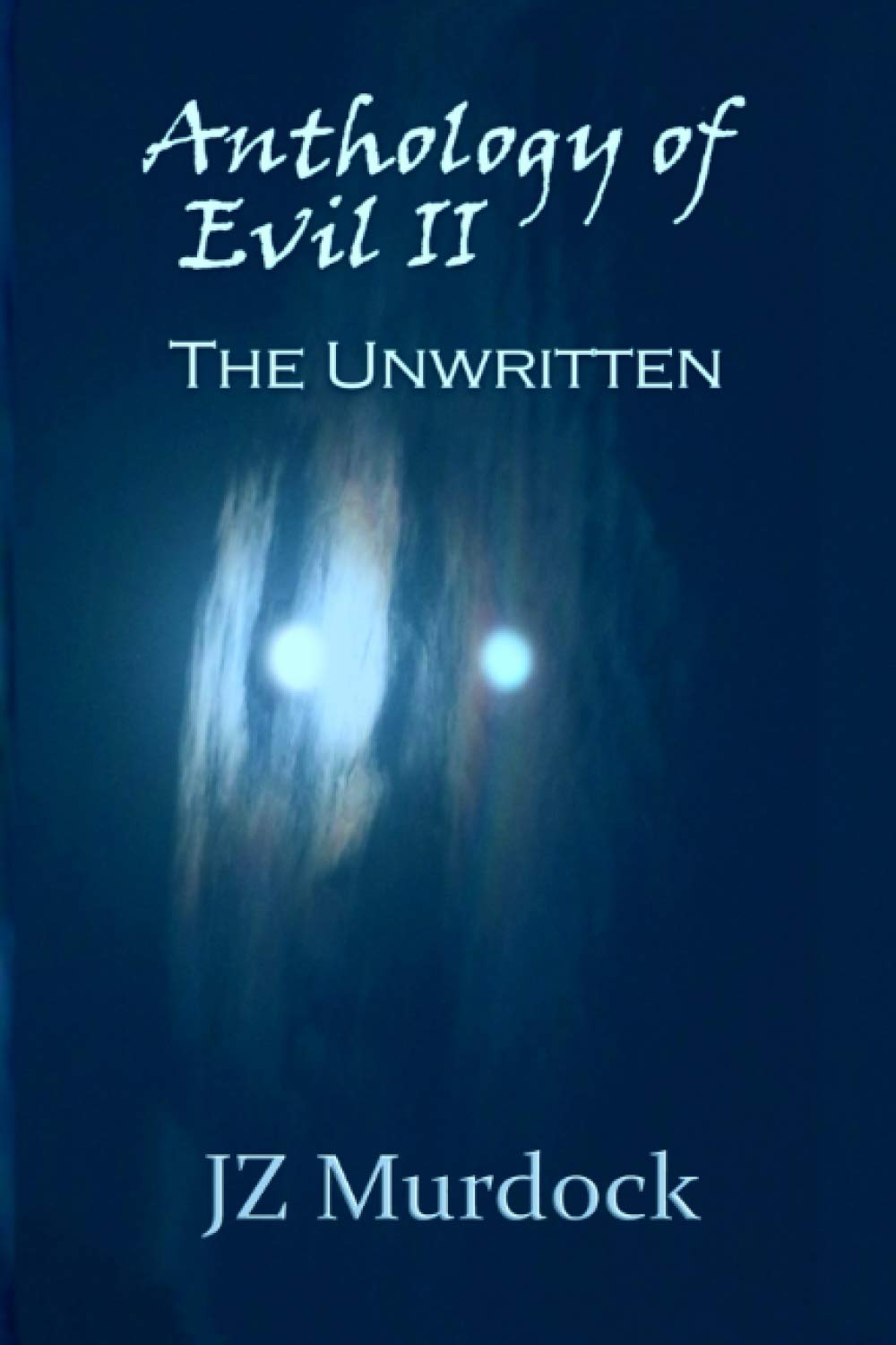Anthology of Evil II: The Unwritten poster