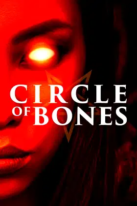 Circle of Bones poster