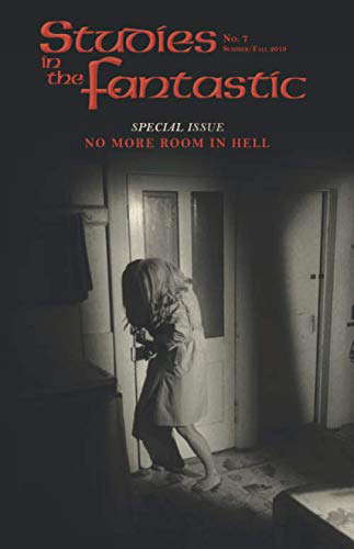 Studies in the Fantastic No. 7: Special Issue: No More Room in Hell poster