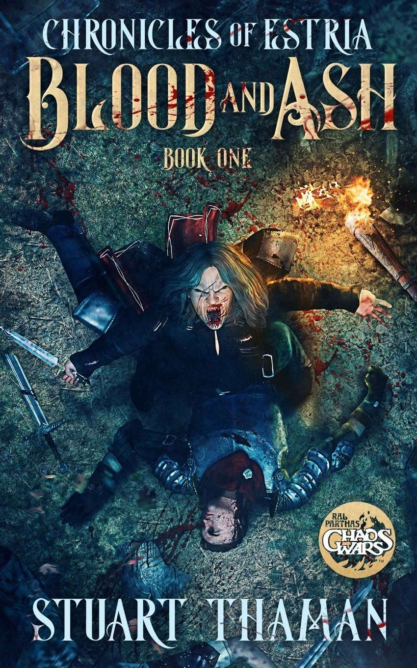 The Chronicles of Estria Book One: Blood and Ash poster