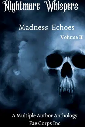 Nightmare Whispers: Madness Echoes poster