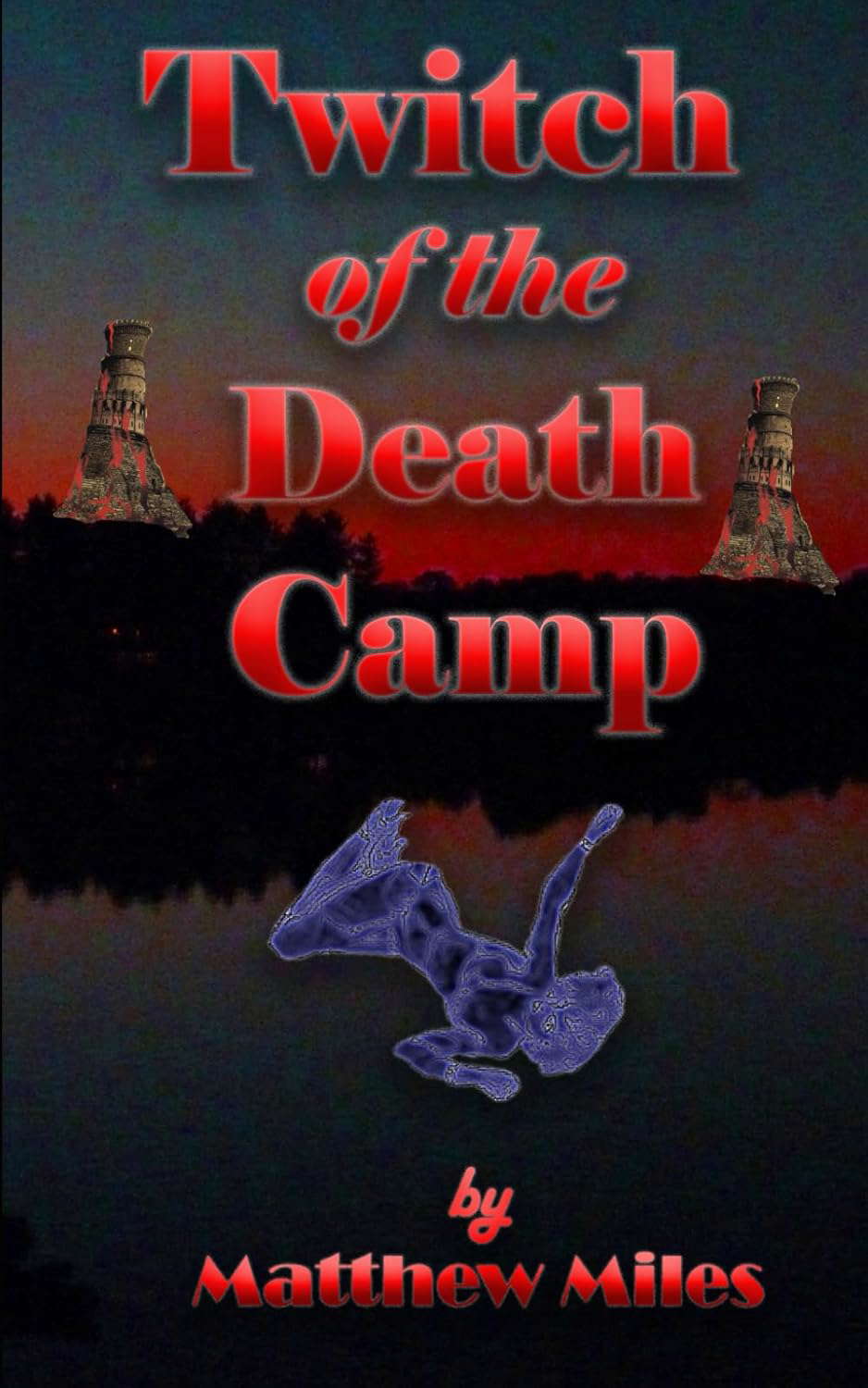 Twitch of the Death Camp poster