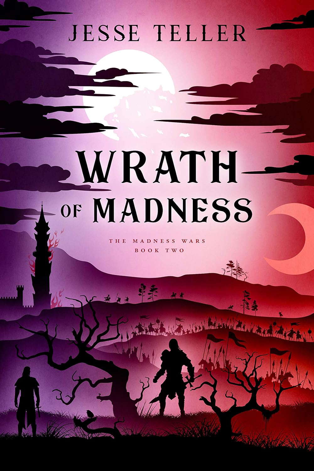 Wrath of Madness (The Madness Wars Book 2) poster