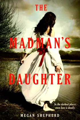 The Madman's Daughter poster