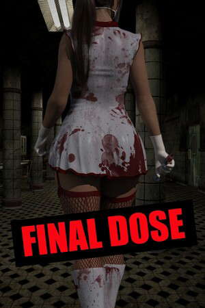 Final Dose poster