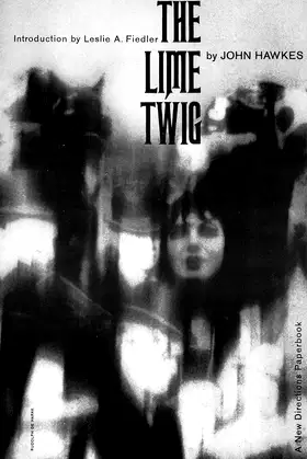 The Lime Twig: A Novel (New Directions Paperbook) poster