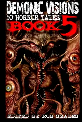 Demonic Visions 50 Horror Tales Book 5 poster