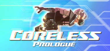 Coreless: Prologue capsule