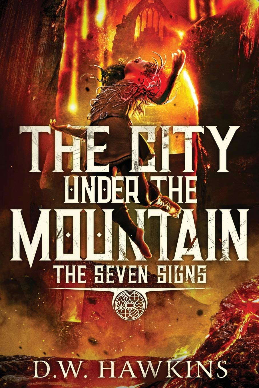 The City Under the Mountain (The Seven Signs) poster