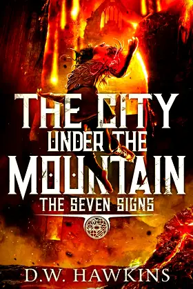 The City Under the Mountain (The Seven Signs) poster