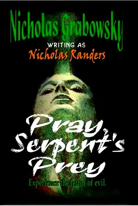 Pray, Serpent's Prey poster