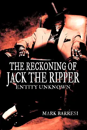 The Reckoning of Jack the Ripper: Entity Unknown poster