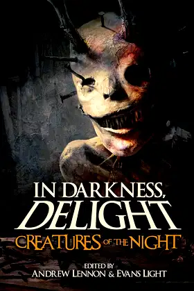 In Darkness, Delight: Creatures of the Night poster