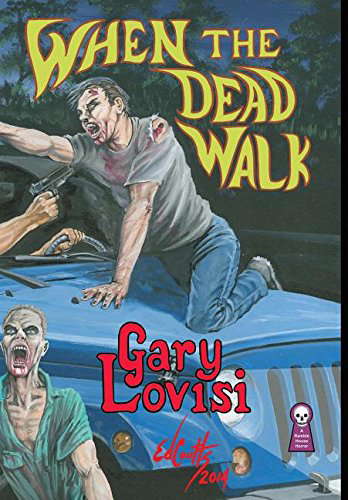 When the Dead Walk poster