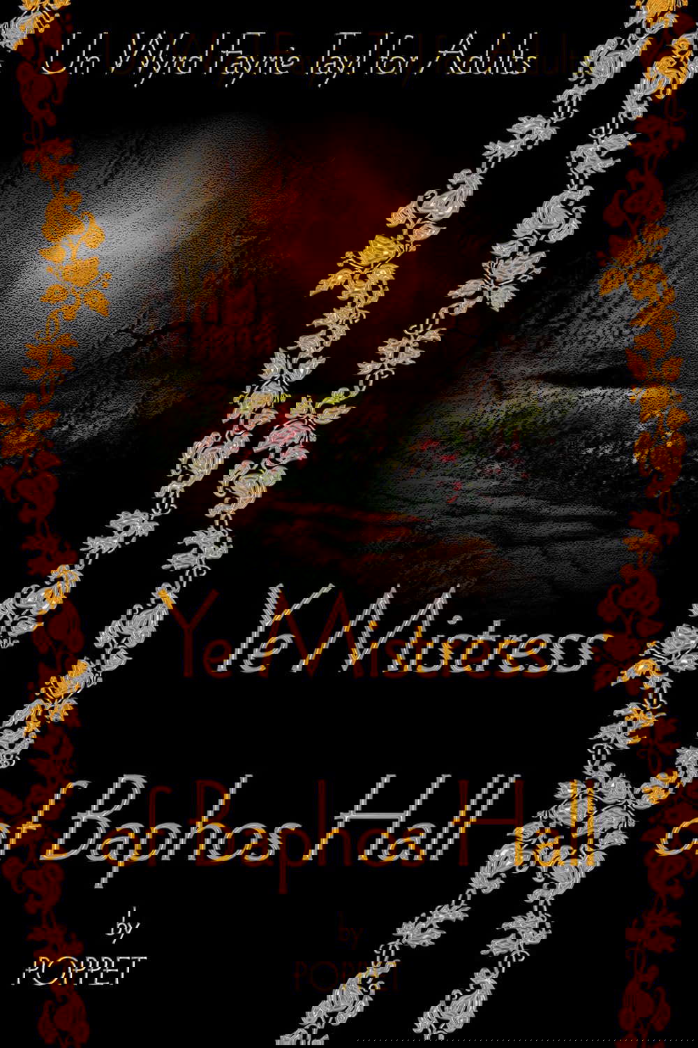 Ye Mistress of Baphos Hall poster
