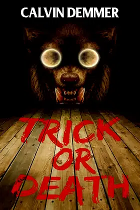 Trick or Death (Dark Celebrations Book 3) poster