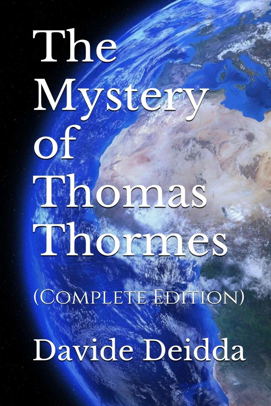 The Mystery of Thomas Thormes: (Complete Edition) poster