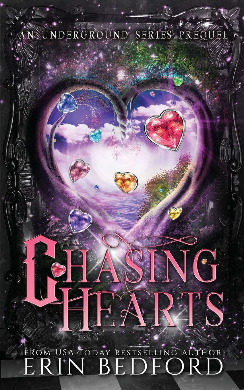 Chasing Hearts: An Underground Prequel poster