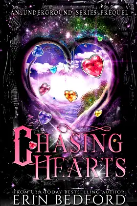 Chasing Hearts: An Underground Prequel poster