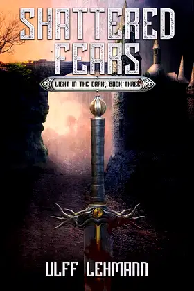 Shattered Fears (Light in the Dark Book 3) poster