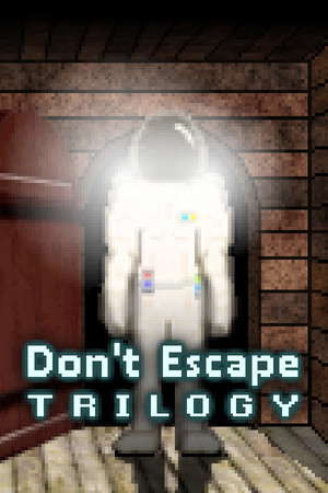 Don't Escape Trilogy poster