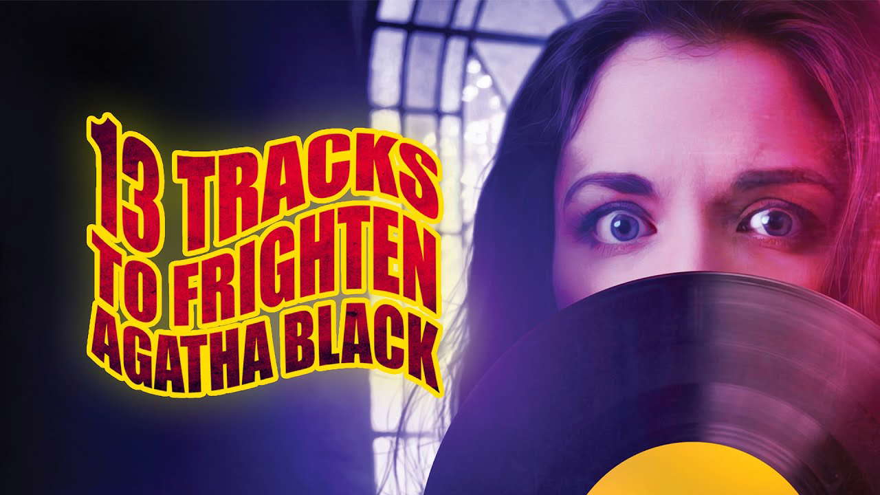 Poster for 13 Tracks to Frighten Agatha Black