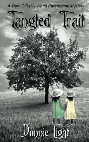 Tangled Trail: A Mary O'Reilly World Paranormal Mystery poster