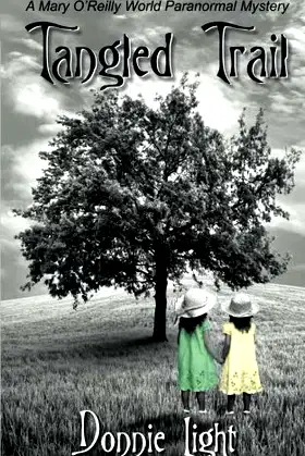 Tangled Trail: A Mary O'Reilly World Paranormal Mystery poster