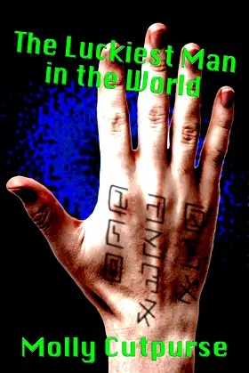 The Luckiest Man in the World poster