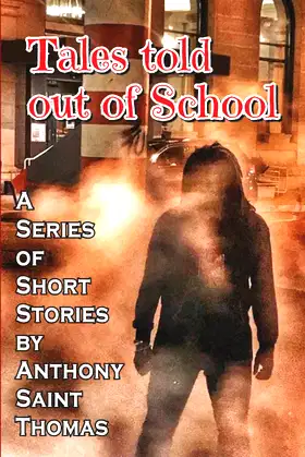 Tales told out of school poster