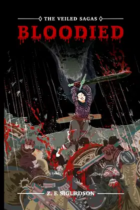 The Veiled Sagas: Bloodied poster