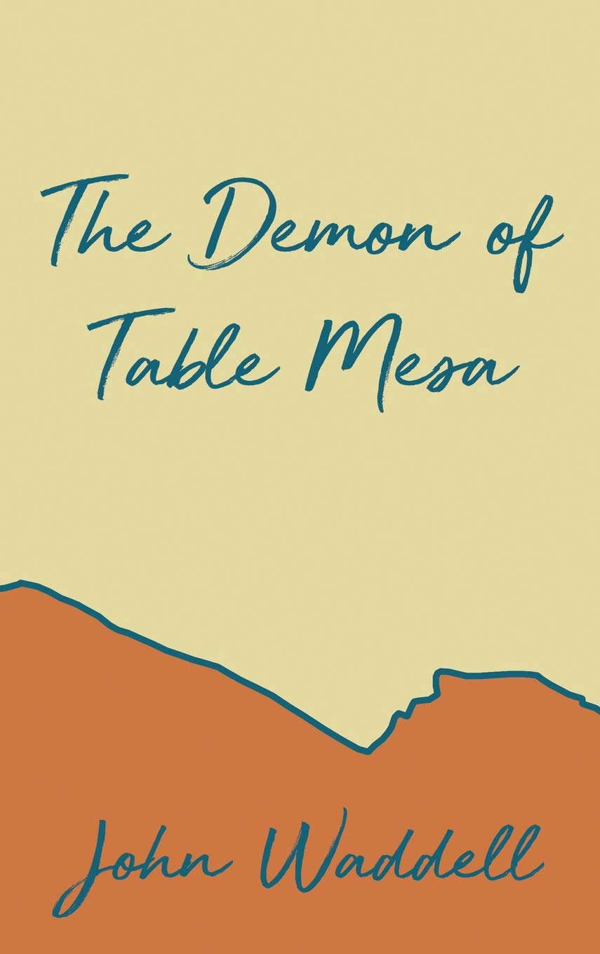 The Demon of Table Mesa poster