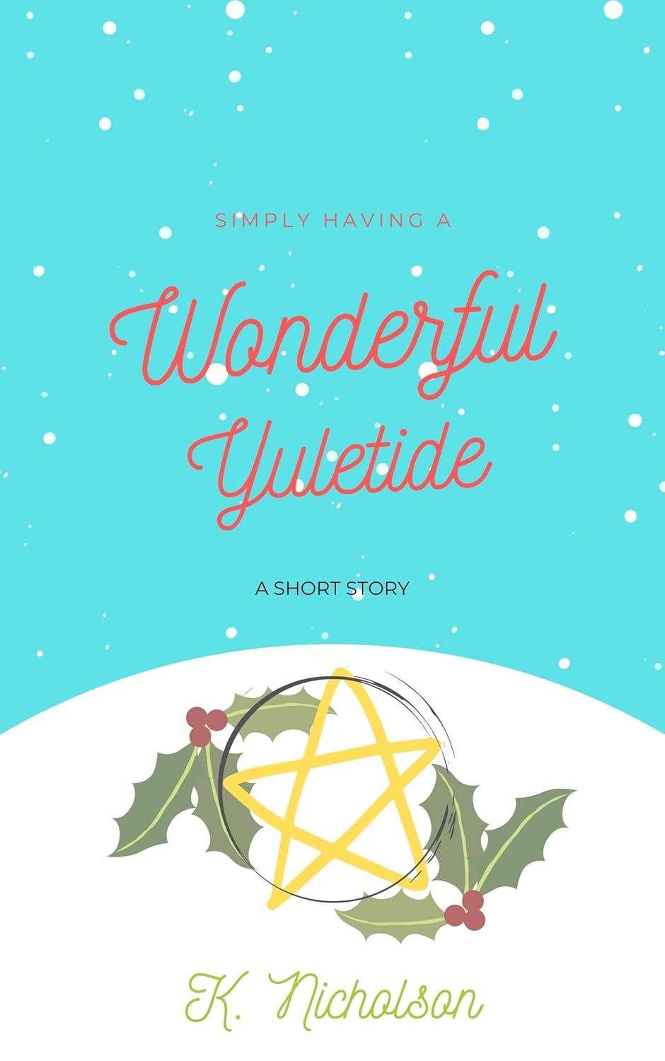 Simply Having a Wonderful Yuletide poster