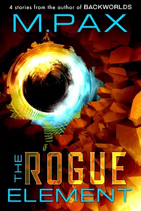 The Rogue Element poster