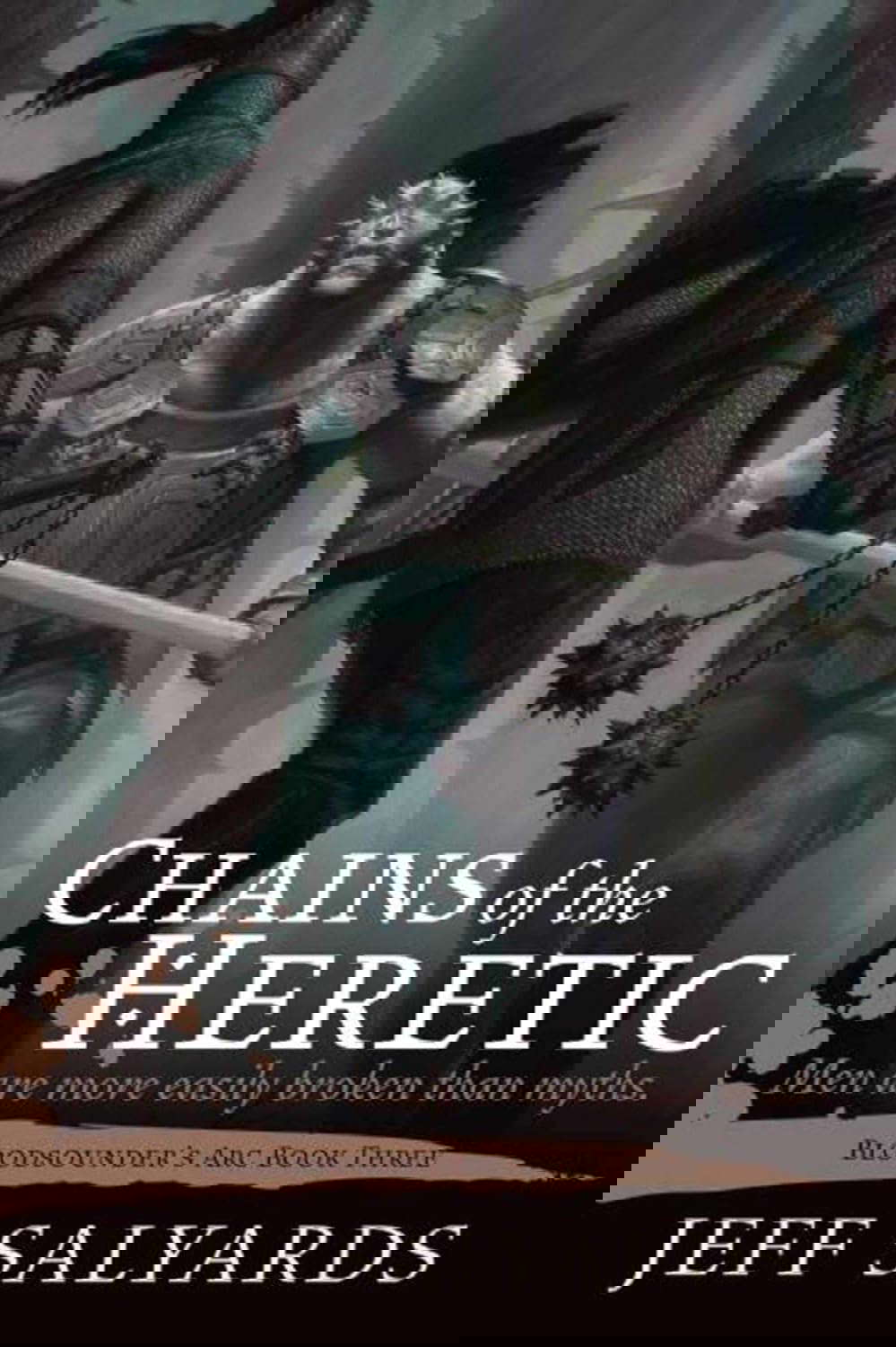 Chains of the Heretic: Bloodsounder's Arc Book Three poster