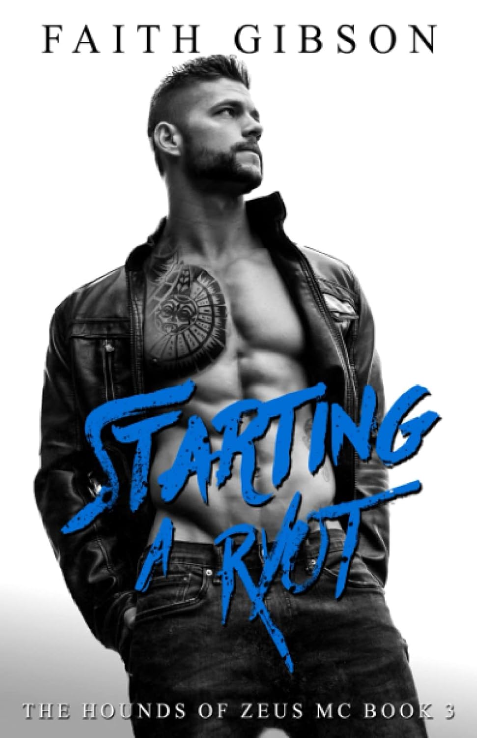 Starting a Ryot (The Hounds of Zeus MC) poster