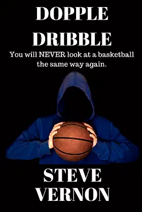 Dopple Dribble: You will NEVER look at a basketball the same way again poster