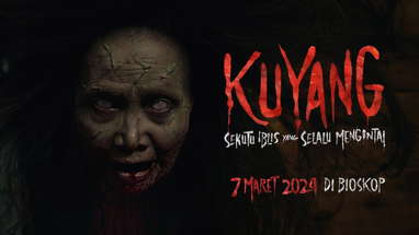 OFFICIAL TRAILER - KUYANG ; SEKUTU IBLIS YANG SELALU MENGINTAI | TAYANG 7 MARET 2024 DI BIOSKOP poster