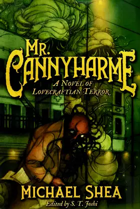 Mr. Cannyharme: A Novel of Lovecraftian Terror poster