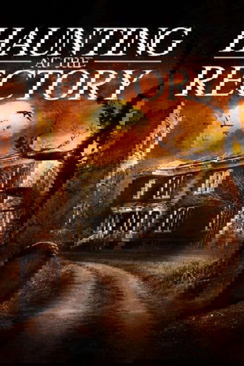Haunting at the Rectory poster