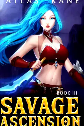 Savage Ascension: Arena Cultivation Book 3 poster