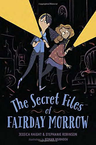The Secret Files of Fairday Morrow poster
