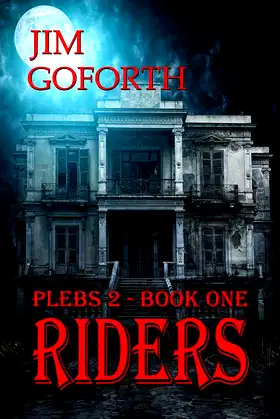 Riders: Plebs 2-Book One poster
