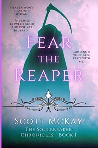 Fear the Reaper (The Soulbreaker Chronicles - Book 1) poster