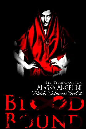 Blood Bound: Marko Delacroix #2 poster