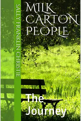 Milk Carton People: The Journey poster