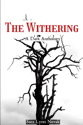 The Withering: A Dark Anthology poster