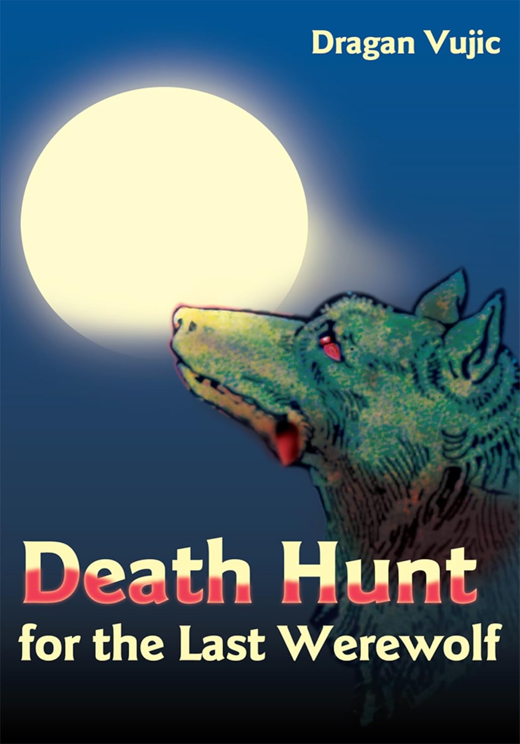 Death Hunt for the Last Werewolf poster
