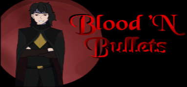 Blood 'N Bullets capsule