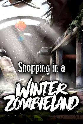 Shopping in a Winter Zombieland poster